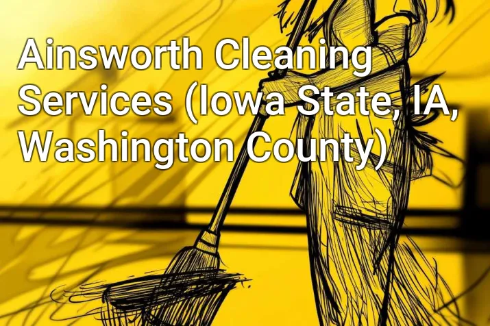 Ainsworth Cleaning Services (Iowa State, IA, Washington County)