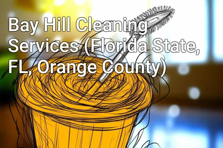 Bay Hill Cleaning Services (Florida State, FL, Orange County)