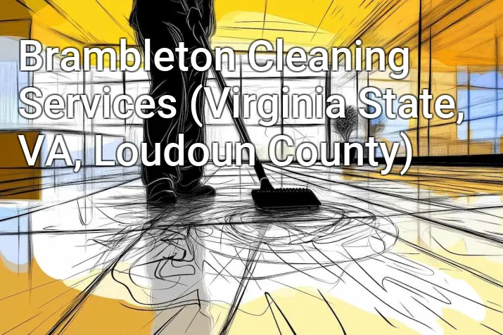 Brambleton Cleaning Services (Virginia State, VA, Loudoun County)