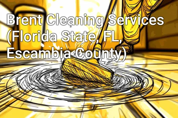 Brent Cleaning Services (Florida State, FL, Escambia County)
