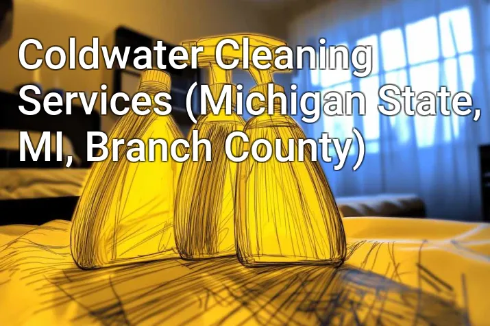 Coldwater Cleaning Services (Michigan State, MI, Branch County)