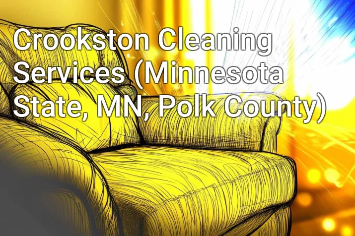 Crookston Cleaning Services (Minnesota State, MN, Polk County)