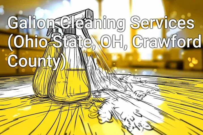 Galion Cleaning Services (Ohio State, OH, Crawford County)