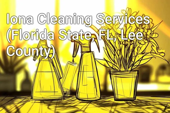 Iona Cleaning Services (Florida State, FL, Lee County)
