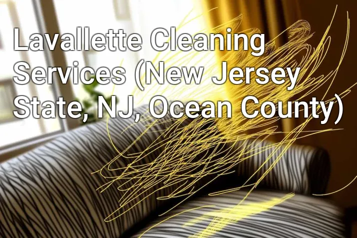 Lavallette Cleaning Services (New Jersey State, NJ, Ocean County)