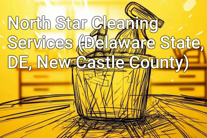 North Star Cleaning Services (Delaware State, DE, New Castle County)
