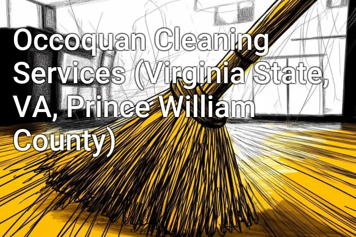 Occoquan Cleaning Services (Virginia State, VA, Prince William County)