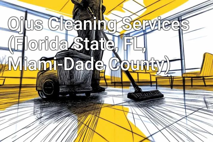 Ojus Cleaning Services (Florida State, FL, Miami-Dade County)