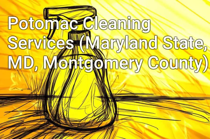 Potomac Cleaning Services (Maryland State, MD, Montgomery County)