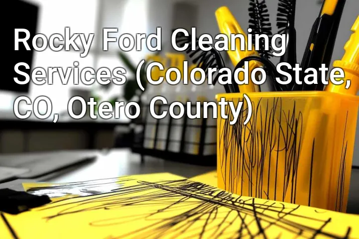Rocky Ford Cleaning Services (Colorado State, CO, Otero County)