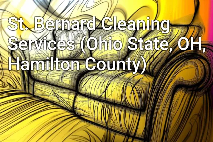 St. Bernard Cleaning Services (Ohio State, OH, Hamilton County)