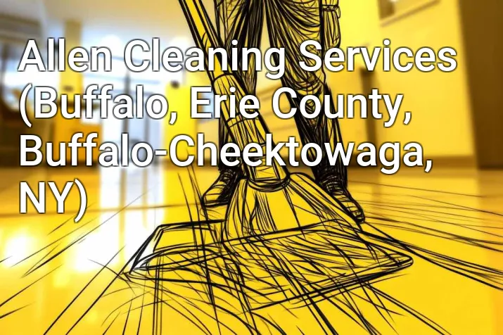 Allen Cleaning Services (Buffalo, Erie County, Buffalo-Cheektowaga, NY)