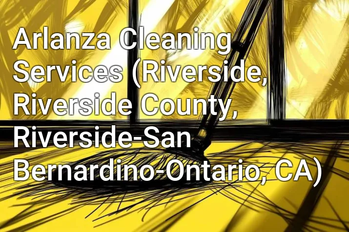 Arlanza Cleaning Services (Riverside, Riverside County, Riverside-San Bernardino-Ontario, CA)