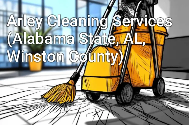 Arley Cleaning Services (Alabama State, AL, Winston County)