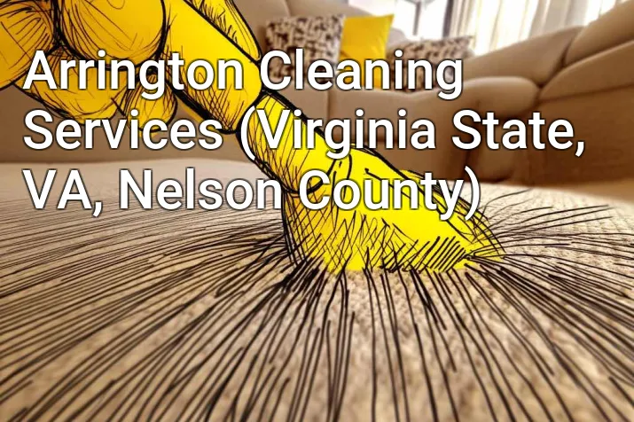Arrington Cleaning Services (Virginia State, VA, Nelson County)