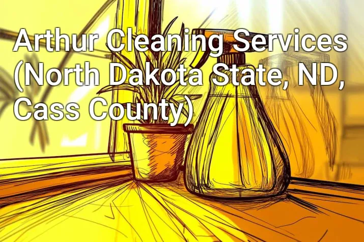 Arthur Cleaning Services (North Dakota State, ND, Cass County)