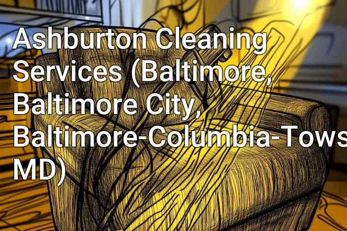 Ashburton Cleaning Services (Baltimore, Baltimore City, Baltimore-Columbia-Towson, MD)
