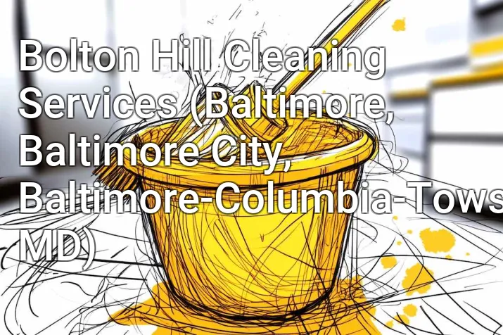 Bolton Hill Cleaning Services (Baltimore, Baltimore City, Baltimore-Columbia-Towson, MD)
