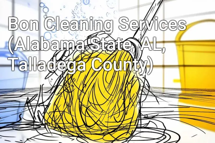 Bon Cleaning Services (Alabama State, AL, Talladega County)