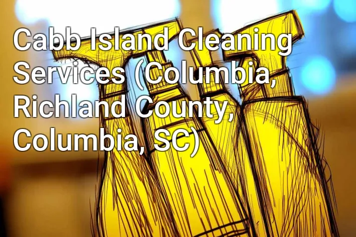 Cabb Island Cleaning Services (Columbia, Richland County, Columbia, SC)