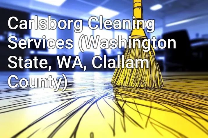 Carlsborg Cleaning Services (Washington State, WA, Clallam County)