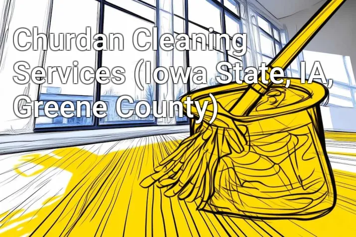 Churdan Cleaning Services (Iowa State, IA, Greene County)