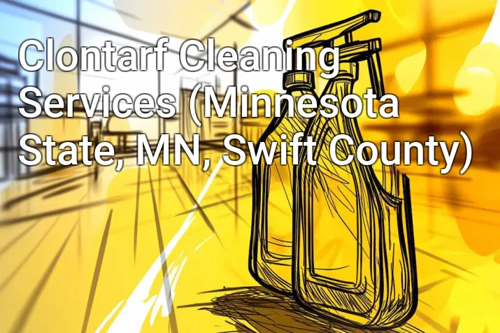 Clontarf Cleaning Services (Minnesota State, MN, Swift County)
