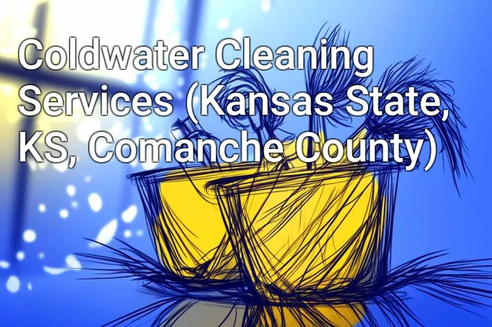 Coldwater Cleaning Services (Kansas State, KS, Comanche County)