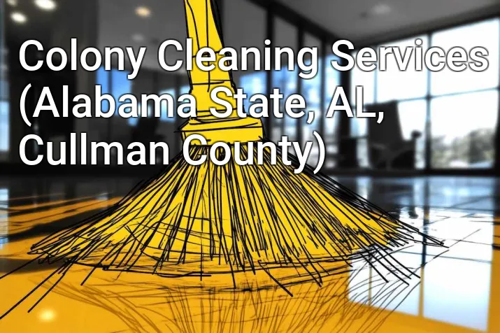 Colony Cleaning Services (Alabama State, AL, Cullman County)