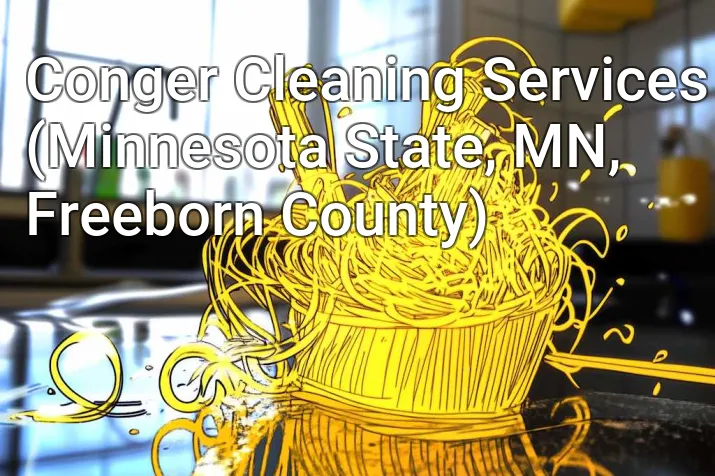 Conger Cleaning Services (Minnesota State, MN, Freeborn County)