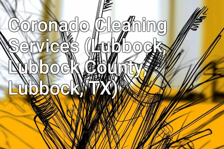 Coronado Cleaning Services (Lubbock, Lubbock County, Lubbock, TX)