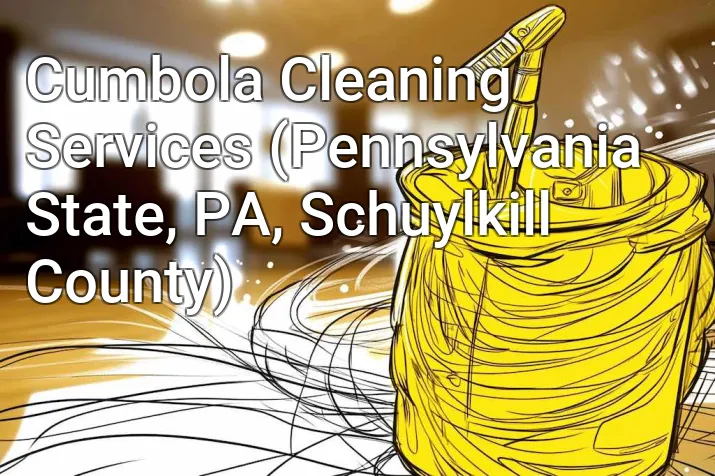 Cumbola Cleaning Services (Pennsylvania State, PA, Schuylkill County)