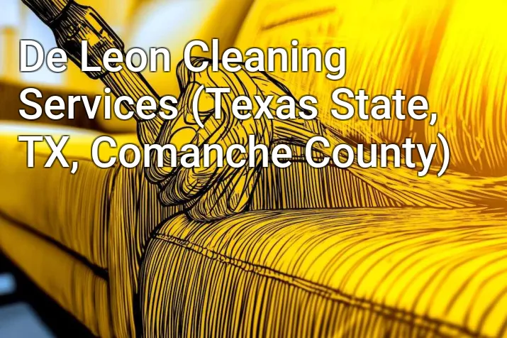 De Leon Cleaning Services (Texas State, TX, Comanche County)