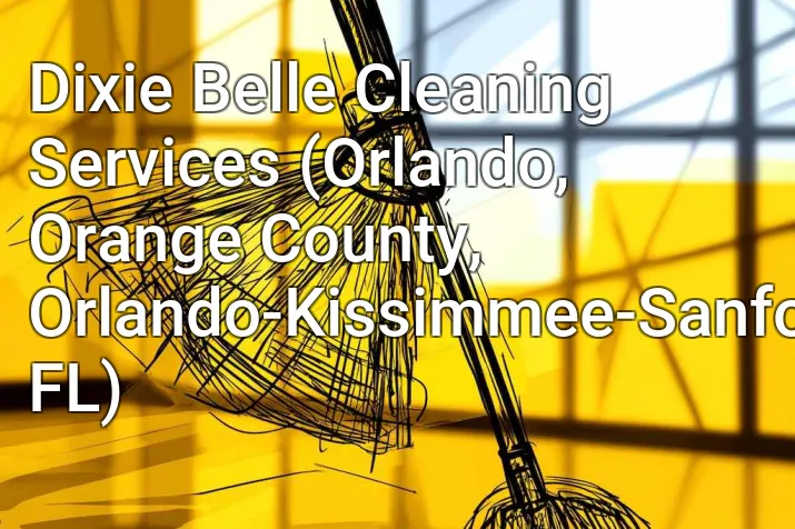 Dixie Belle Cleaning Services (Orlando, Orange County, Orlando-Kissimmee-Sanford, FL)