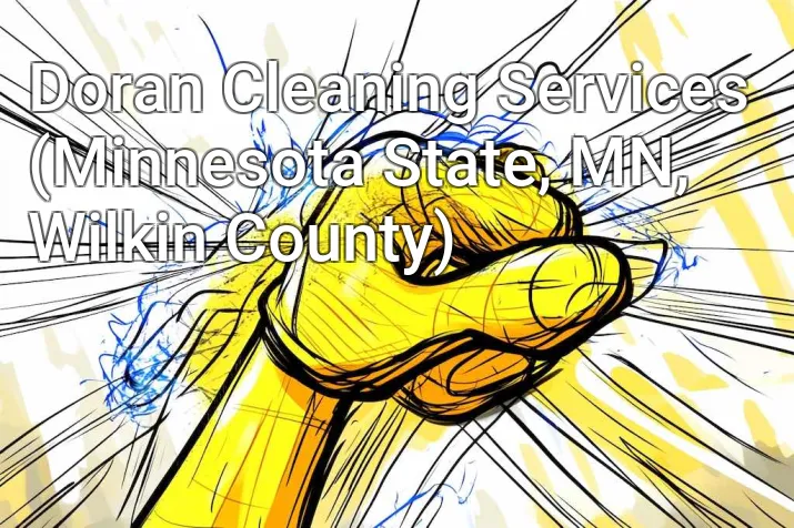 Doran Cleaning Services (Minnesota State, MN, Wilkin County)