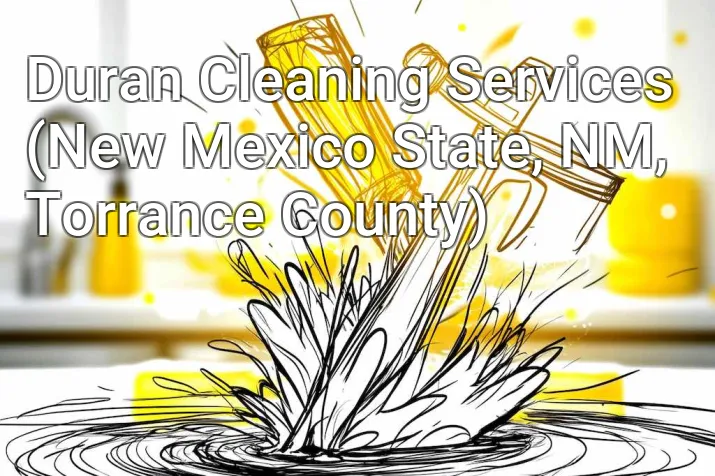 Duran Cleaning Services (New Mexico State, NM, Torrance County)