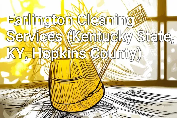 Earlington Cleaning Services (Kentucky State, KY, Hopkins County)