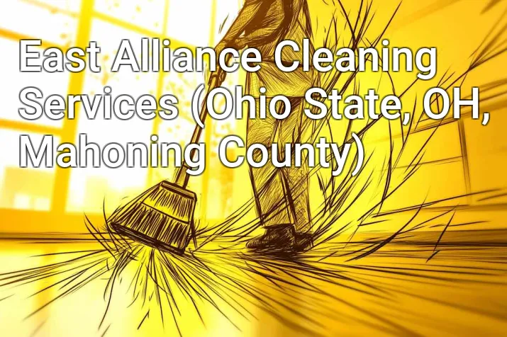 East Alliance Cleaning Services (Ohio State, OH, Mahoning County)