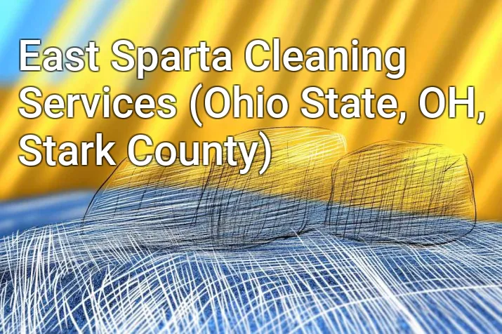 East Sparta Cleaning Services (Ohio State, OH, Stark County)