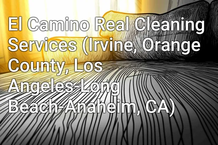 El Camino Real Cleaning Services (Irvine, Orange County, Los Angeles-Long Beach-Anaheim, CA)