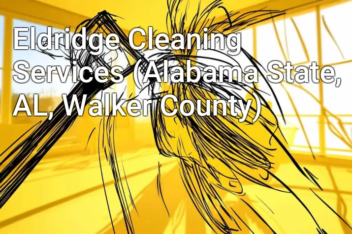 Eldridge Cleaning Services (Alabama State, AL, Walker County)
