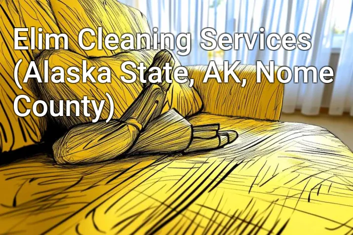 Elim Cleaning Services (Alaska State, AK, Nome County)