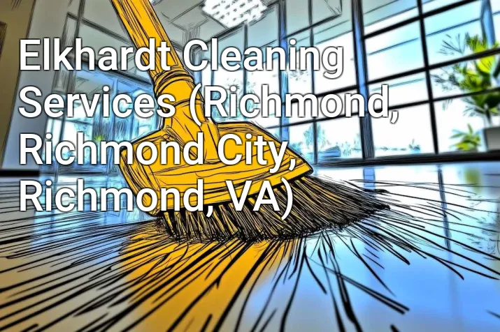 Elkhardt Cleaning Services (Richmond, Richmond City, Richmond, VA)