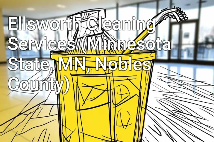 Ellsworth Cleaning Services (Minnesota State, MN, Nobles County)