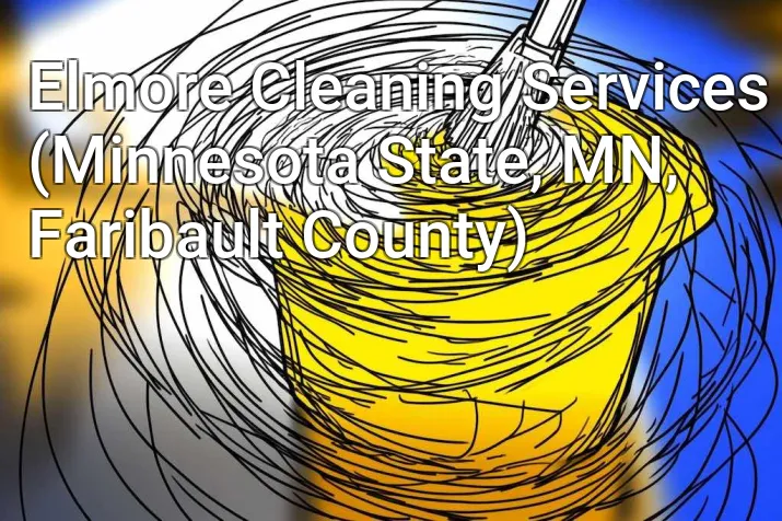 Elmore Cleaning Services (Minnesota State, MN, Faribault County)