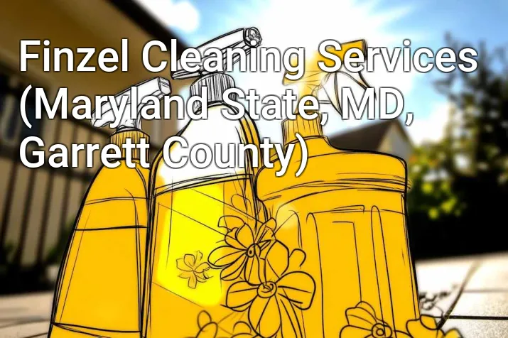 Finzel Cleaning Services (Maryland State, MD, Garrett County)