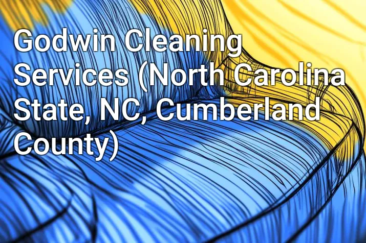 Godwin Cleaning Services (North Carolina State, NC, Cumberland County)