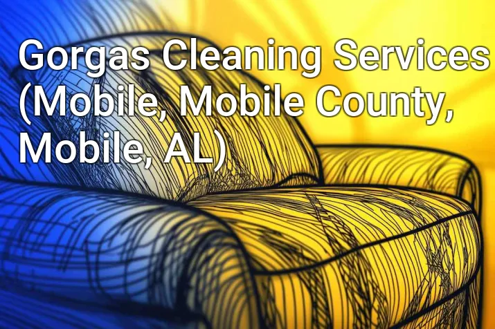 Gorgas Cleaning Services (Mobile, Mobile County, Mobile, AL)