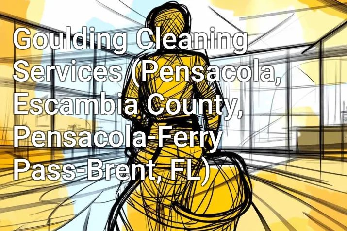 Goulding Cleaning Services (Pensacola, Escambia County, Pensacola-Ferry Pass-Brent, FL)
