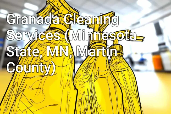 Granada Cleaning Services (Minnesota State, MN, Martin County)